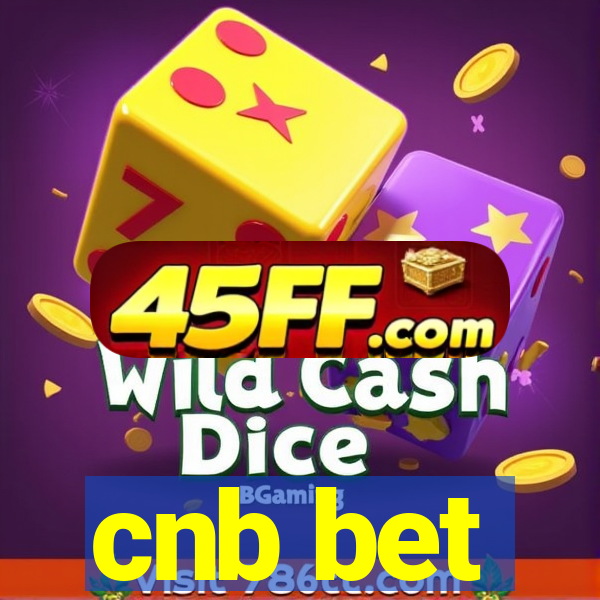 cnb bet